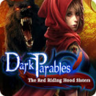 Dark Parables: The Red Riding Hood Sisters igrica 